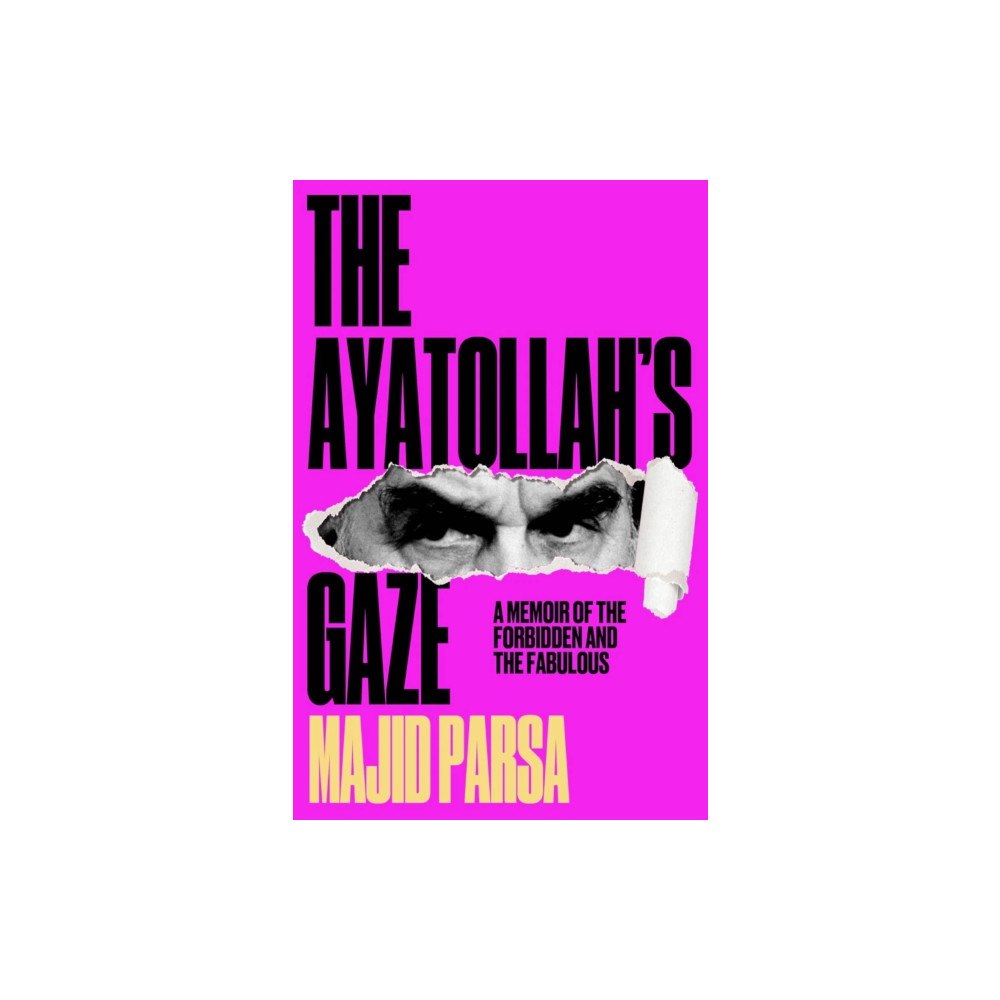 Wilton Square Books The Ayatollah's Gaze (häftad, eng)