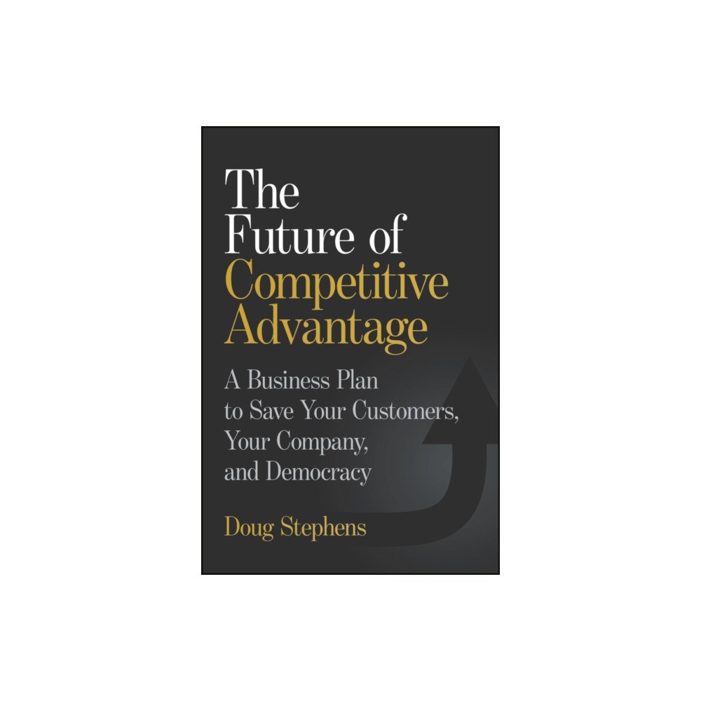 John Wiley & Sons Inc The Future of Competitive Advantage (inbunden, eng)