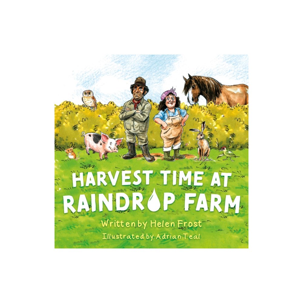 Troubador Publishing Harvest Time at Raindrop Farm (häftad, eng)