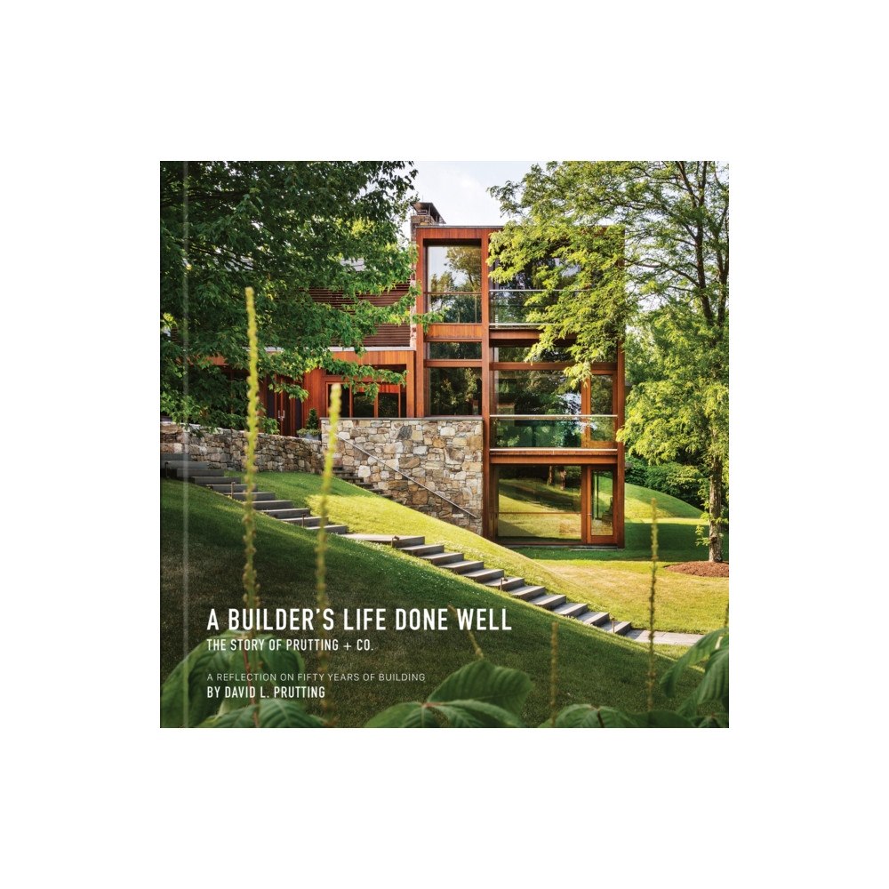 Images Publishing Group Pty Ltd A Builder's Life Done Well (inbunden, eng)