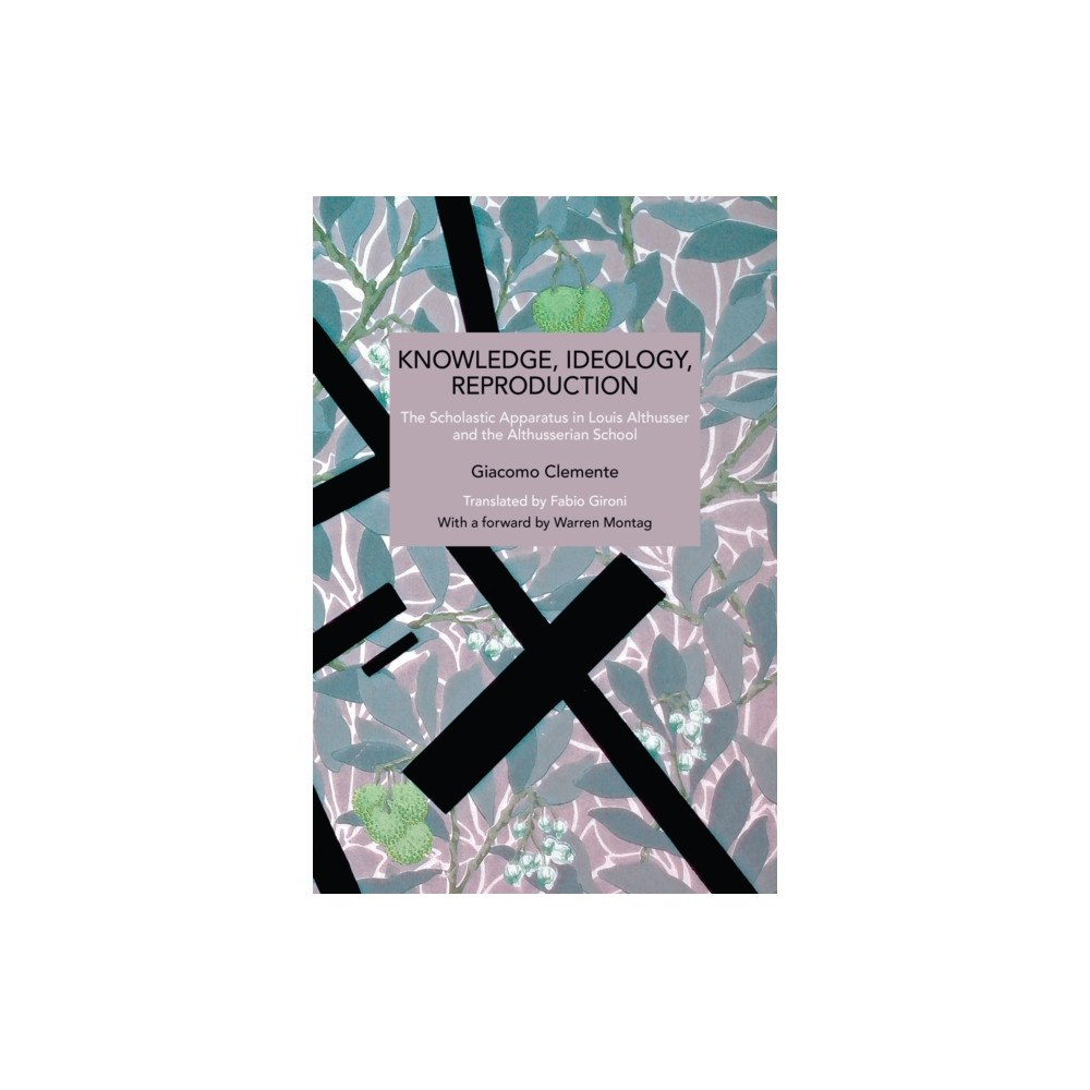 Haymarket Books Knowledge, Ideology, Reproduction (häftad, eng)