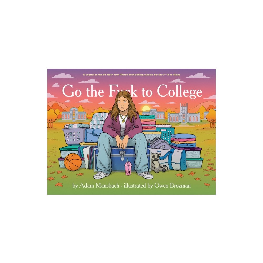 Akashic Books,U.S. Go The Fuck To College (inbunden, eng)
