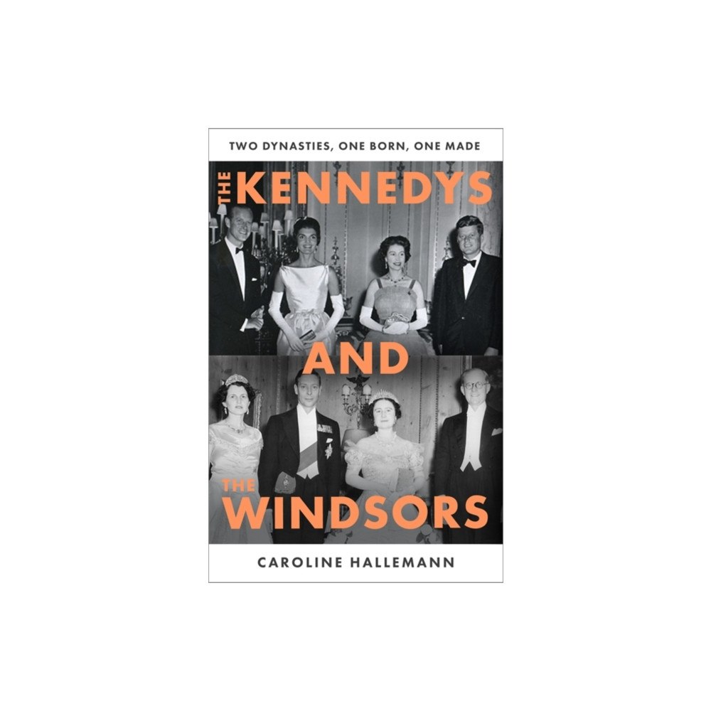 Bonnier Books UK The Kennedys and the Windsors (häftad, eng)