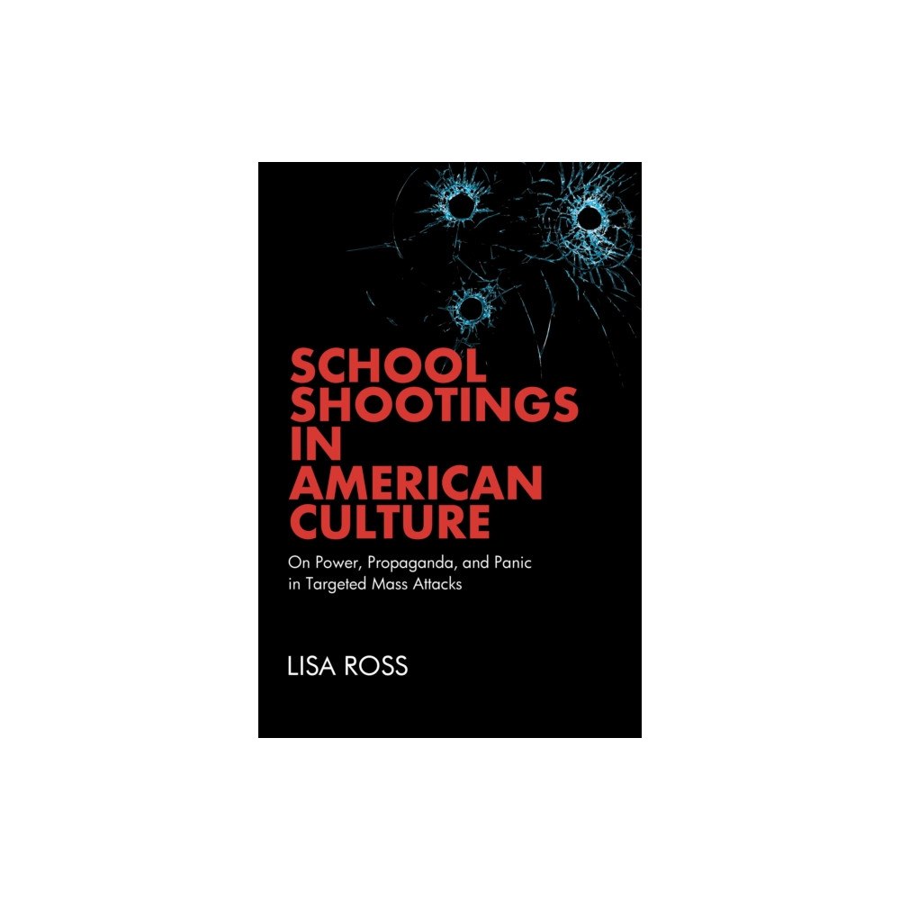 State University of New York Press School Shootings in American Culture (häftad, eng)