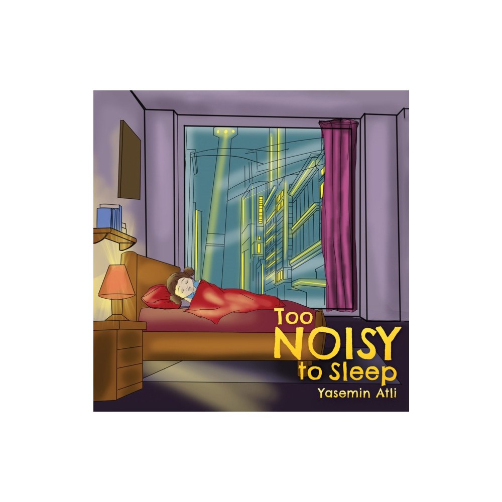 Austin Macauley Publishers Too Noisy to Sleep (häftad, eng)