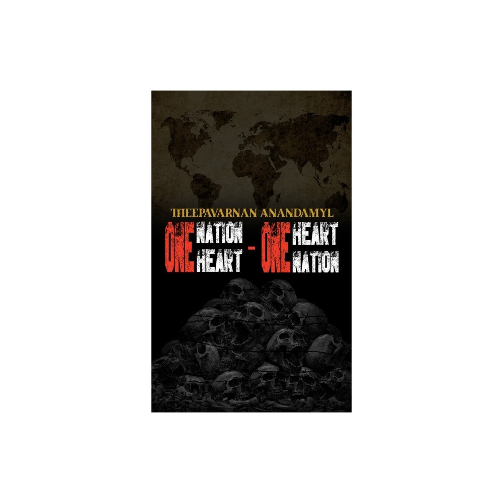 Austin Macauley Publishers One Nation – One Heart; One Heart – One Nation (häftad, eng)