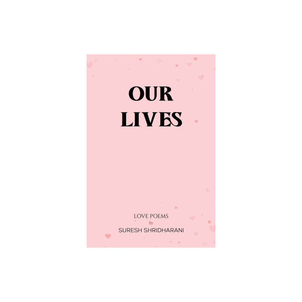 Austin Macauley Publishers LLC Our Lives (häftad, eng)