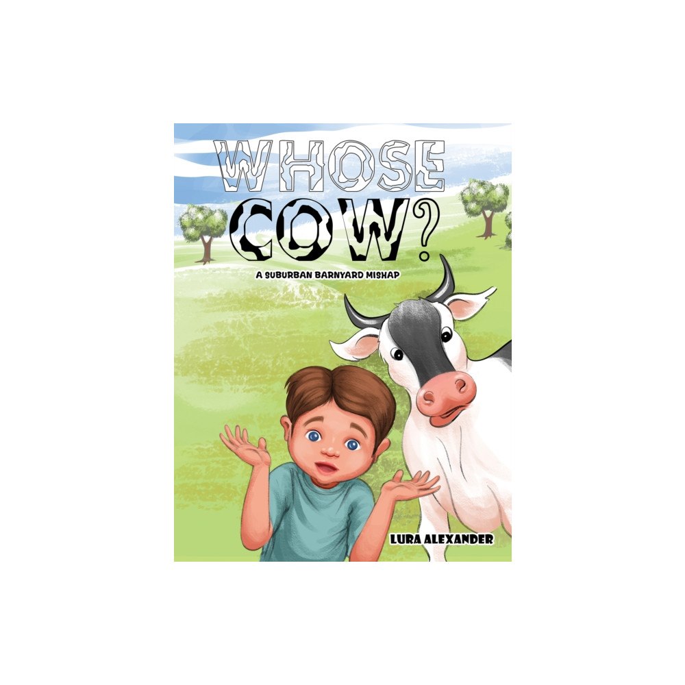 Austin Macauley Publishers LLC Whose Cow? (häftad, eng)