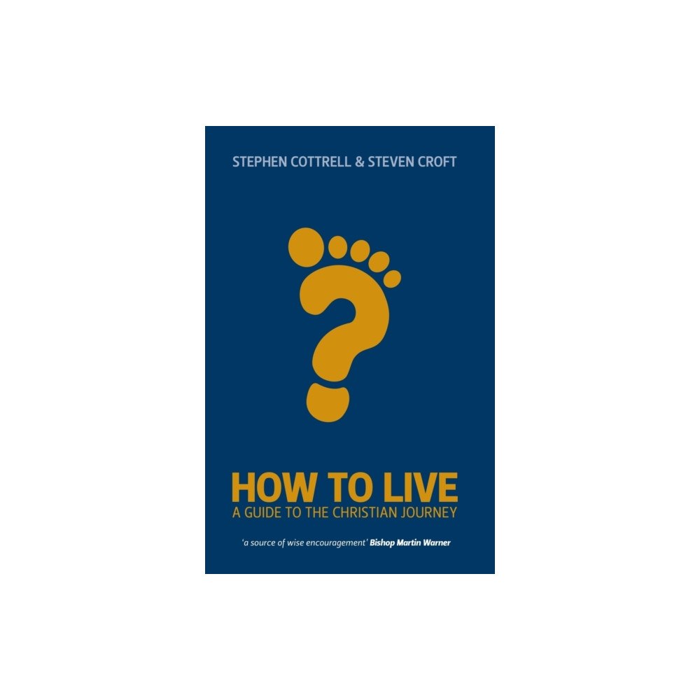 CHURCH HOUSE PUBLISHING How to Live (häftad, eng)