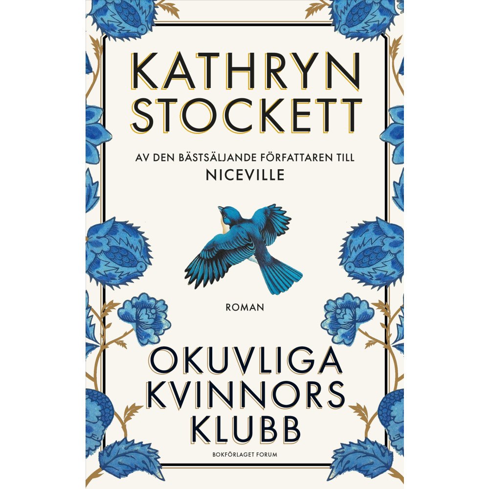 Kathryn Stockett Okuvliga kvinnors klubb (inbunden)
