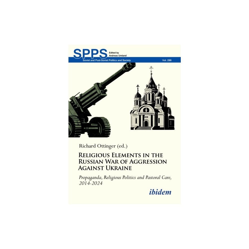 ibidem-Verlag, Jessica Haunschild u Christian Scho Religious Elements in the Russian War of Aggression Against Ukraine (häftad, eng)