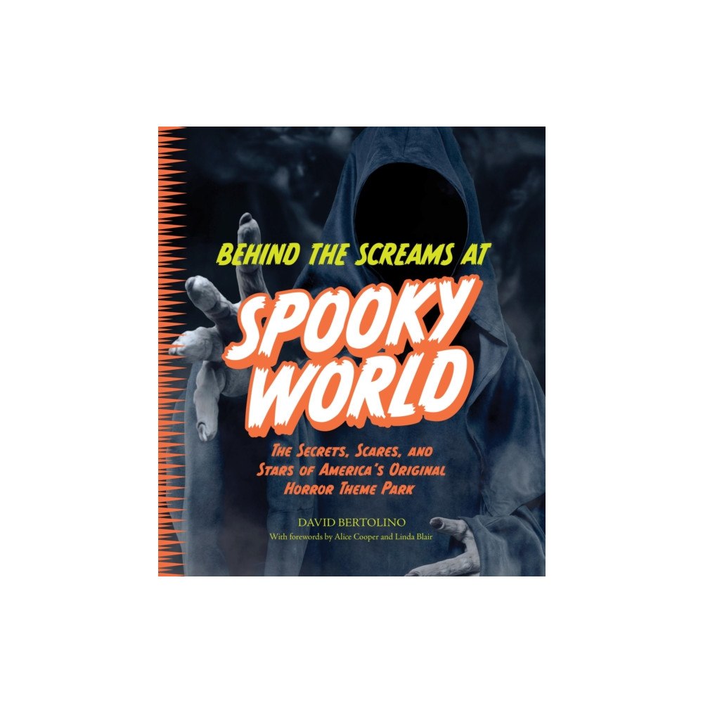 Quarto Publishing Group USA Inc Behind the Screams at Spookyworld (inbunden, eng)