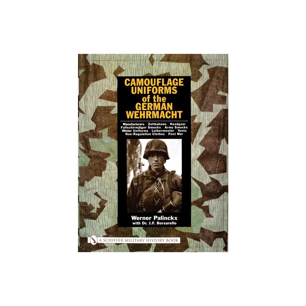 Werner Palinckx Camouflage uniforms of the german wehrmacht - manufacturers - zeltbahnen - (inbunden, eng)