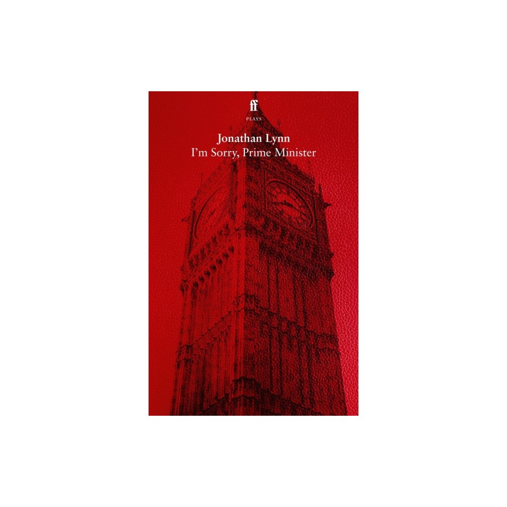 Faber & Faber I'm Sorry, Prime Minister (häftad, eng)