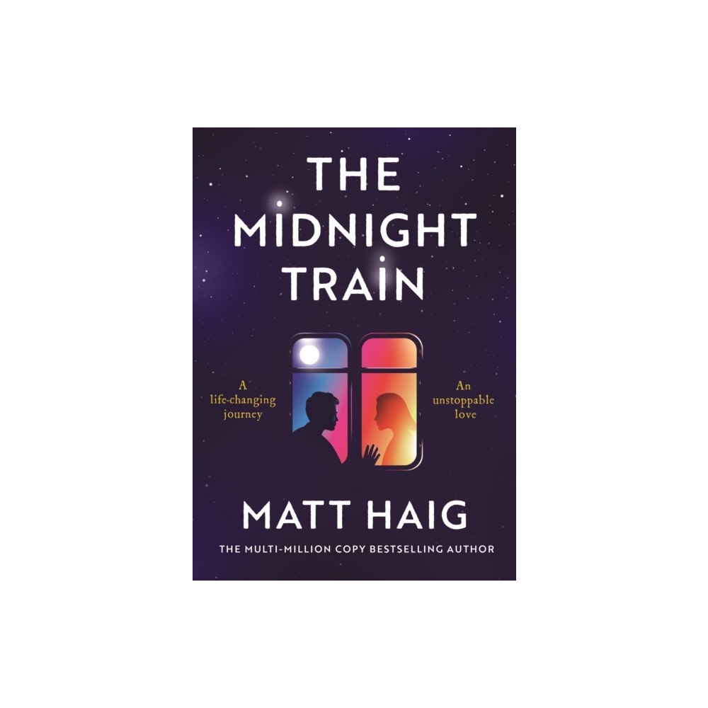 Matt Haig The Midnight Train (häftad, eng)