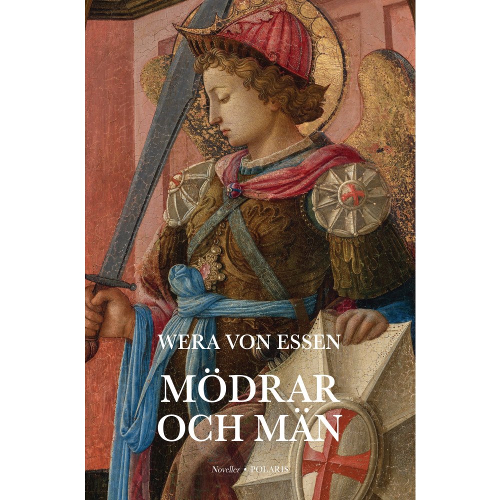 Wera von Essen Mödrar och män (inbunden)
