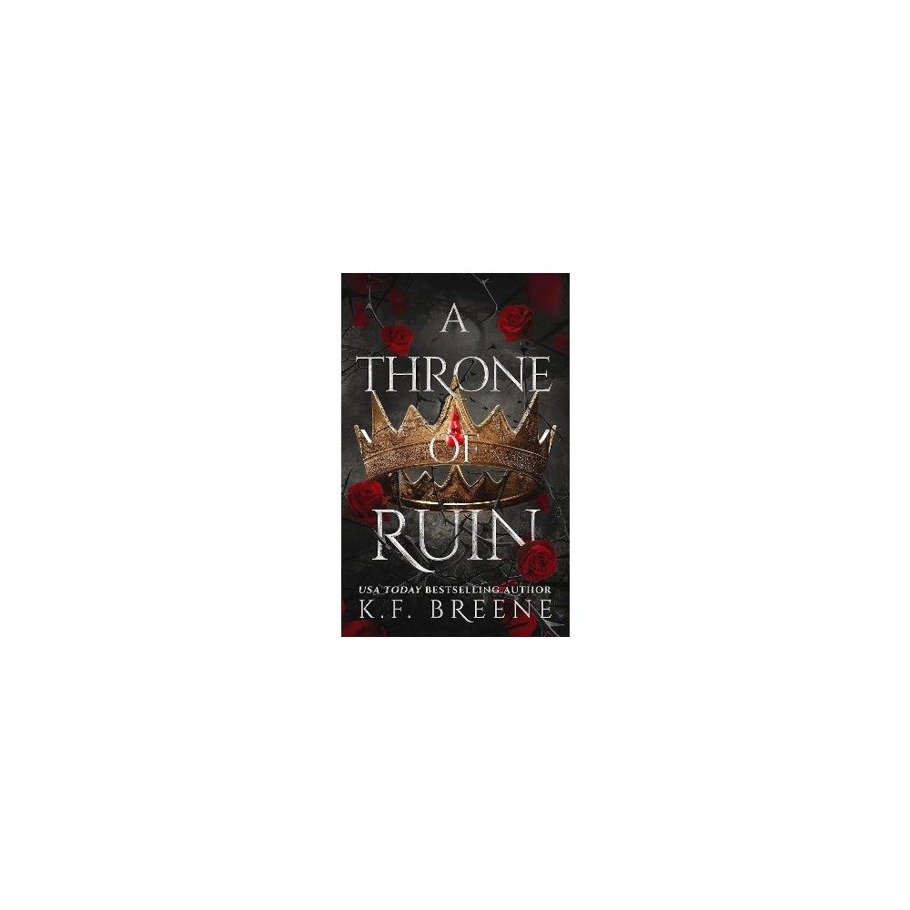 K.F. Breene A Throne of Ruin (häftad, eng)