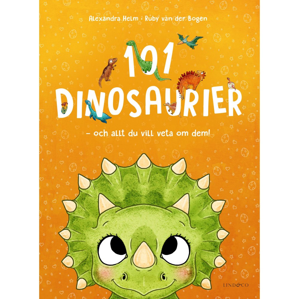 Ruby Bogen van der 101 dinosaurier och allt du vill veta om dem (inbunden)