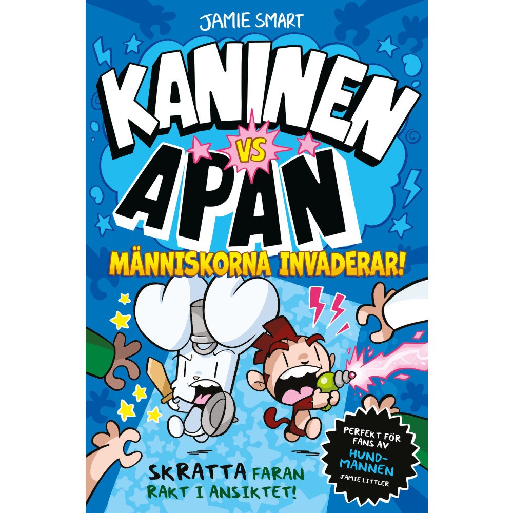 Jamie Smart Människorna invaderar! (inbunden)