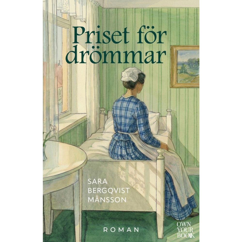 Sara Bergqvist Månsson Priset för drömmar (inbunden)