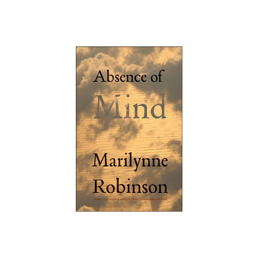 Yale university press Absence of Mind (häftad, eng)