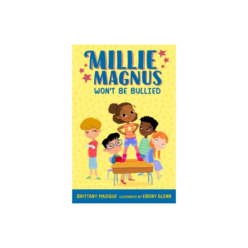 Penguin Putnam Inc Millie Magnus Won't Be Bullied (häftad, eng)