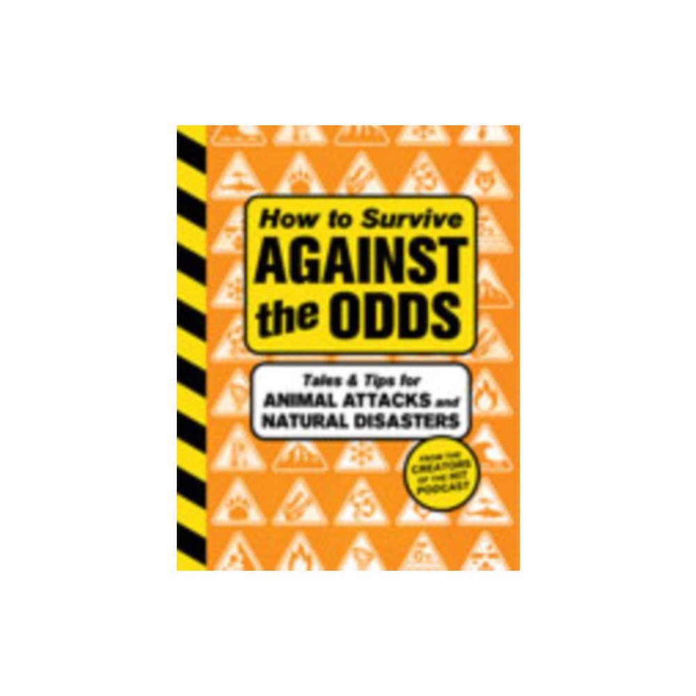 Harpercollins publishers inc How to Survive Against the Odds (inbunden, eng)