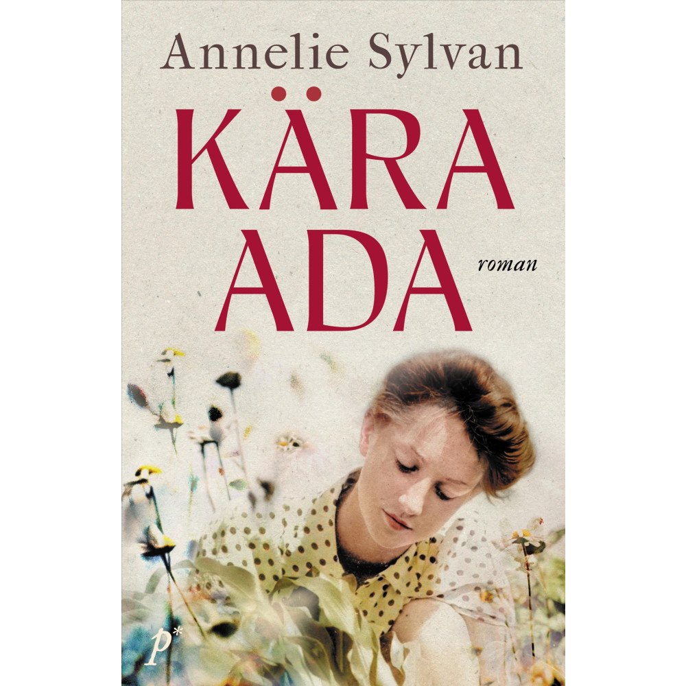 Annelie Sylvan Kära Ada (inbunden)