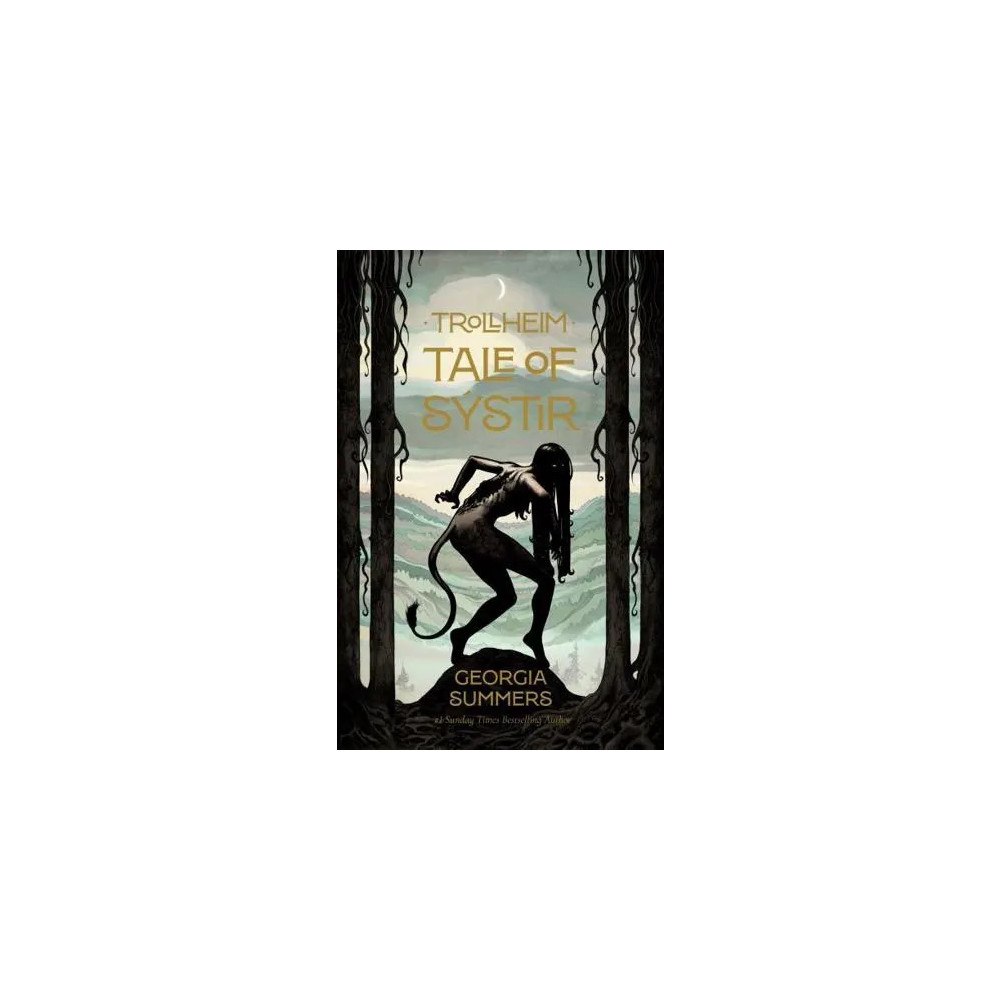 Georgia Summers Trollheim: Tale of Systir (inbunden, eng)