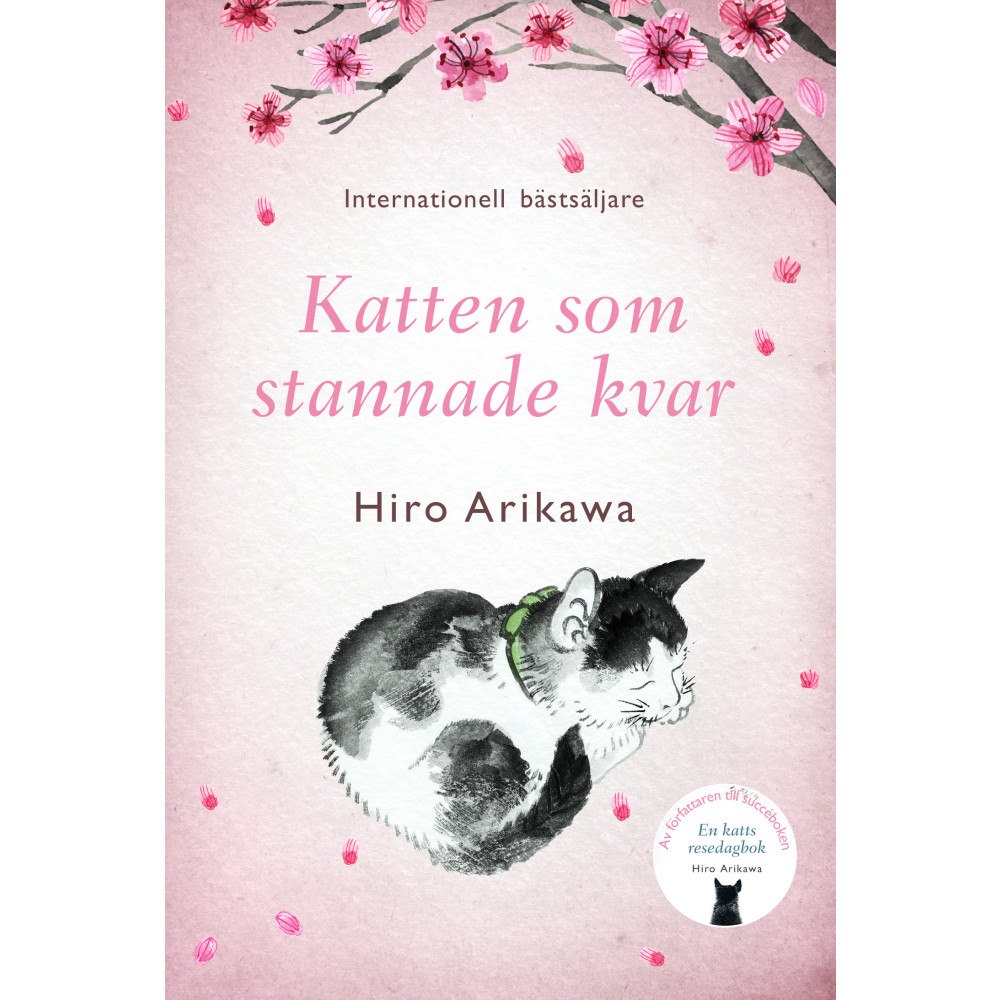 Hiro Arikawa Katten som stannade kvar (inbunden)