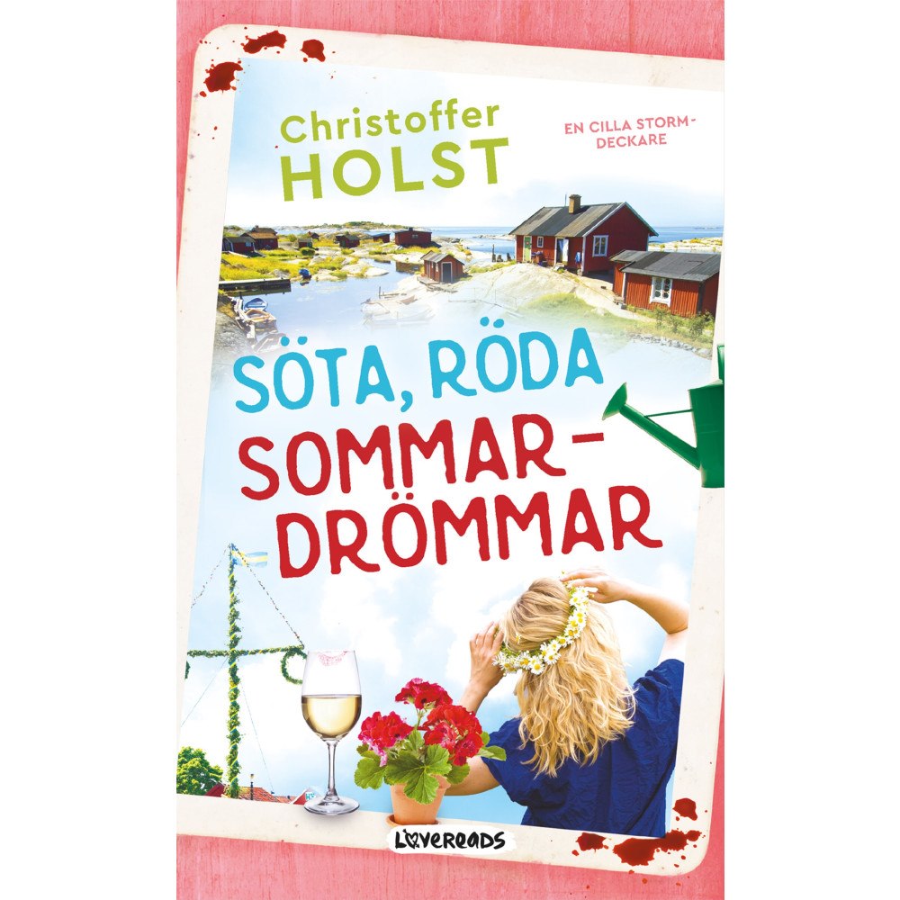 Christoffer Holst Söta, röda sommardrömmar (pocket)