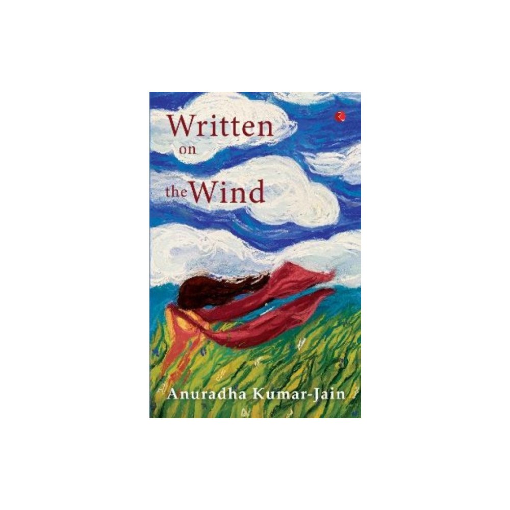 Rupa Publications India Pvt. Ltd Written on the Wind (häftad, eng)