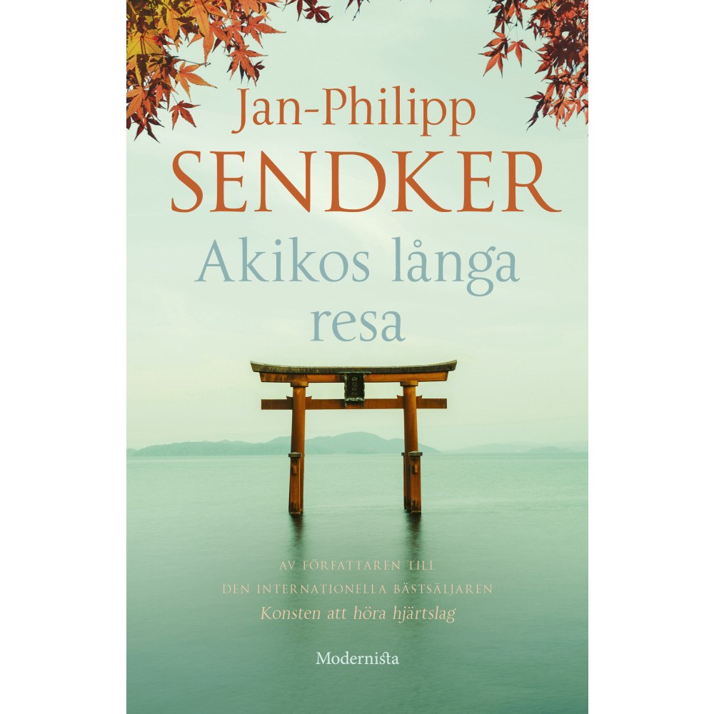 Jan-Philipp Sendker Akikos långa resa (inbunden)