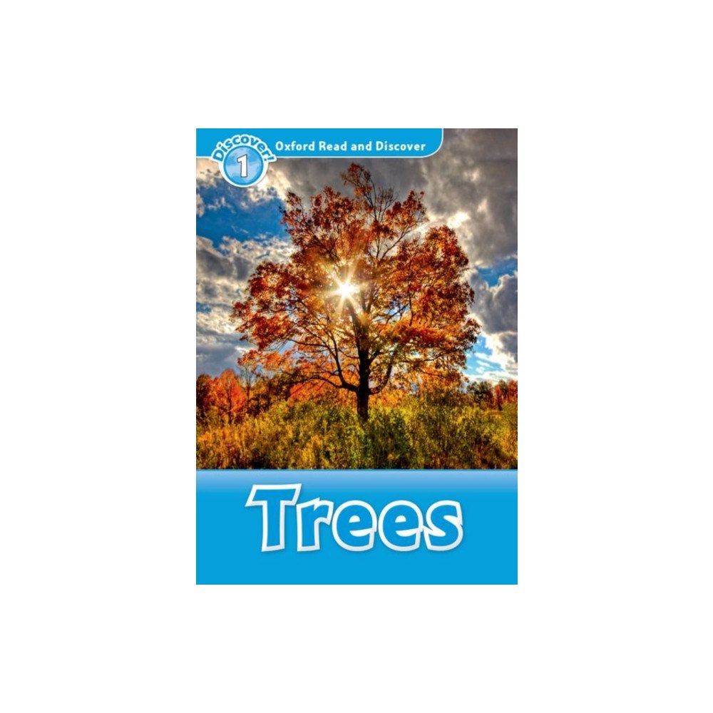 Oxford University Press Oxford Read and Discover: Level 1: Trees (häftad, eng)