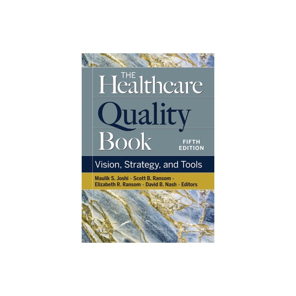 Health Administration Press The Healthcare Quality Book (häftad, eng)