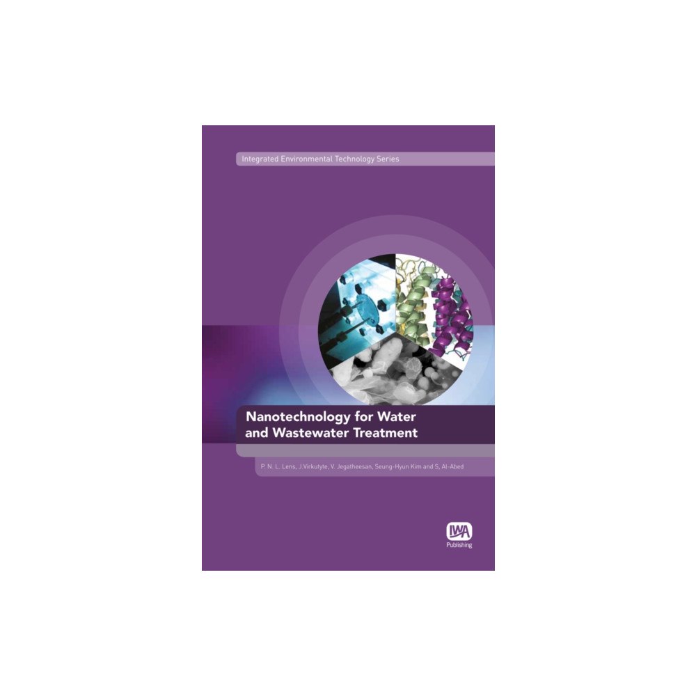 IWA Publishing Nanotechnology for Water and Wastewater Treatment (inbunden, eng)