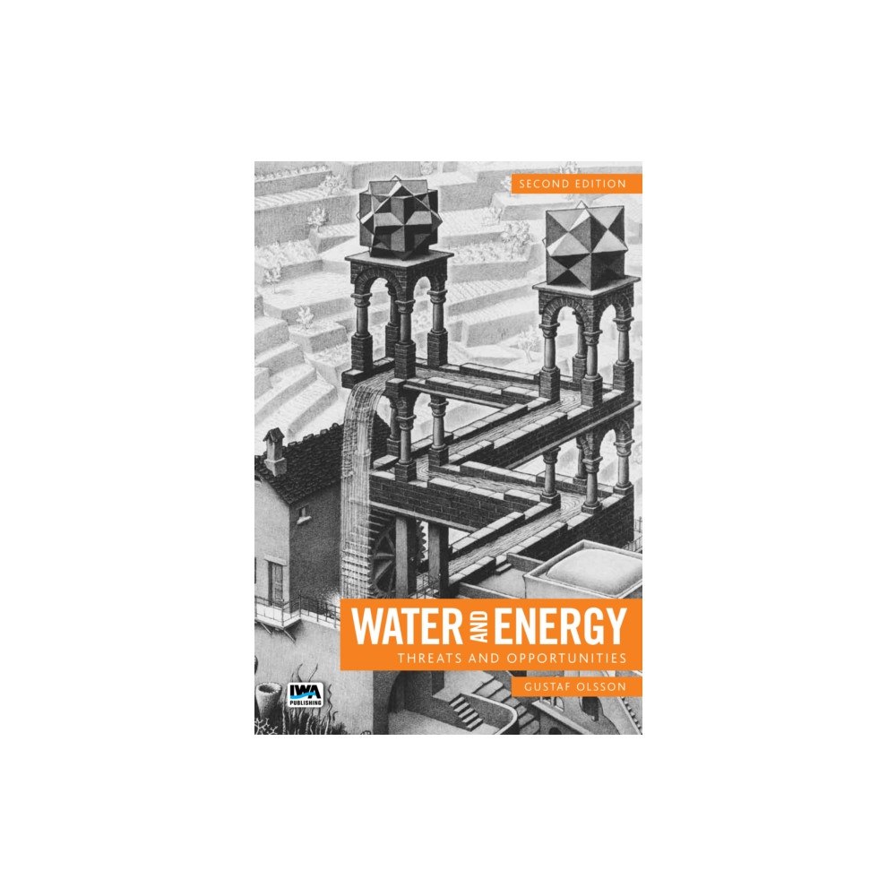 IWA Publishing Water and Energy (inbunden, eng)