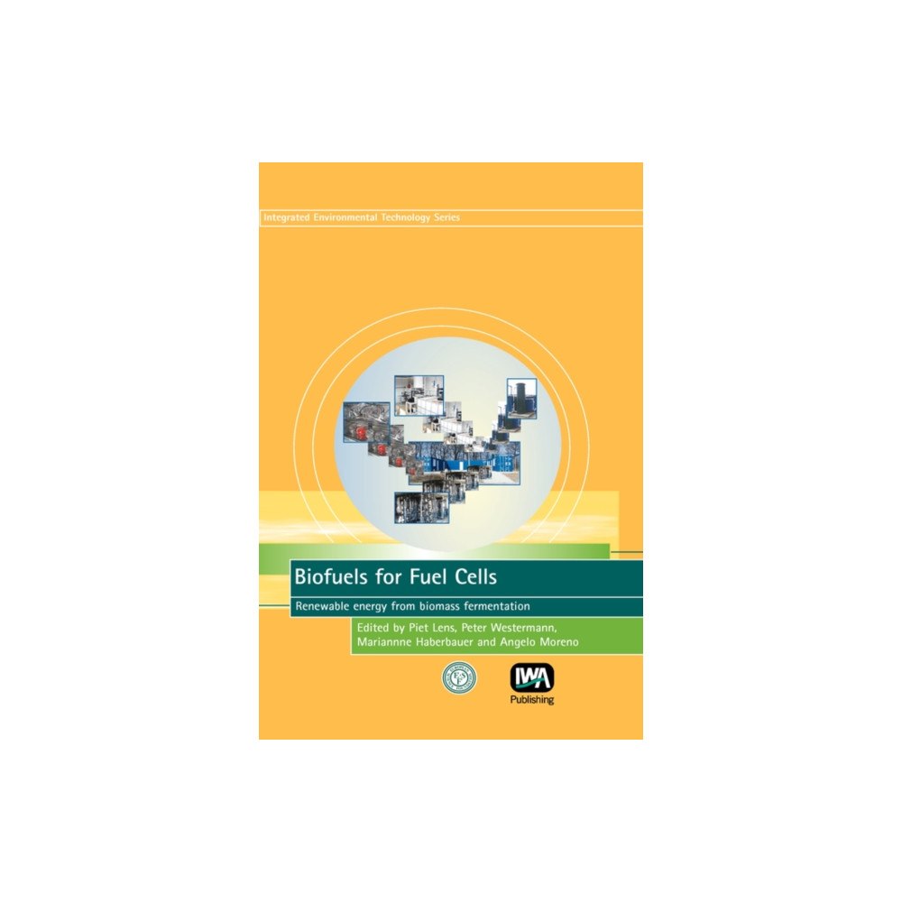 IWA Publishing Biofuels for Fuel Cells (inbunden, eng)