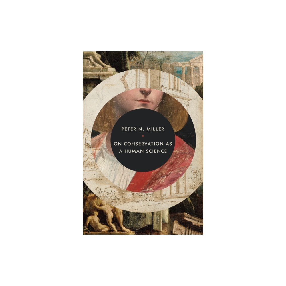Princeton University Press On Conservation as a Human Science (inbunden, eng)