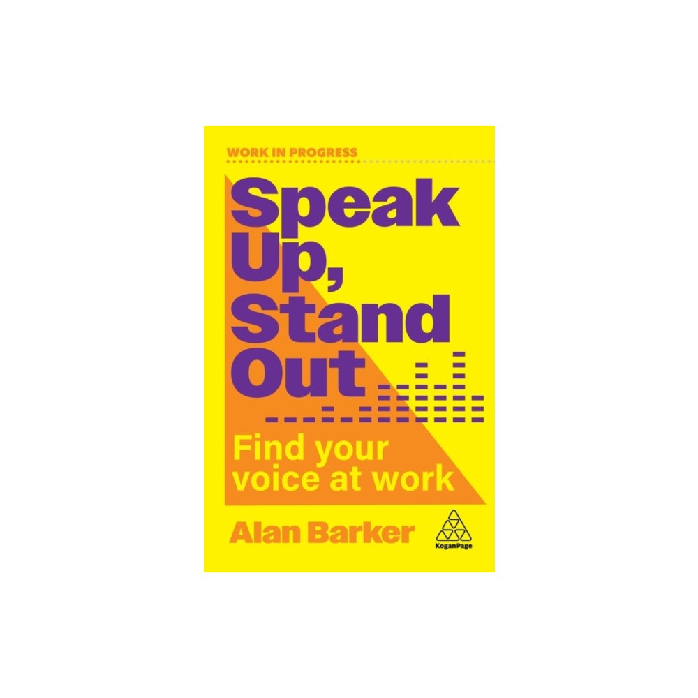Kogan Page Ltd Speak Up, Stand Out (häftad, eng)