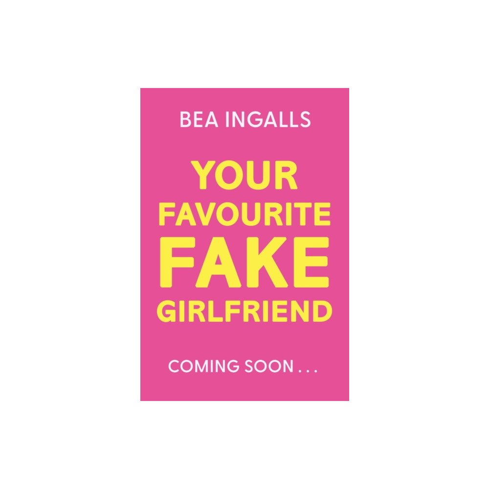Hachette Children's Group Your Favourite Fake Girlfriend (häftad, eng)