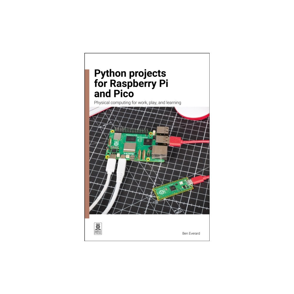 Raspberry Pi Press Python Projects for Raspberry Pi (häftad, eng)