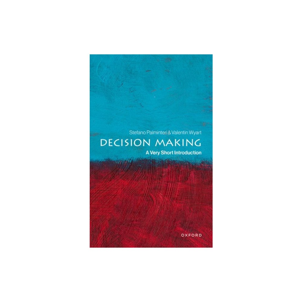 Oxford University Press Decision Making (häftad, eng)