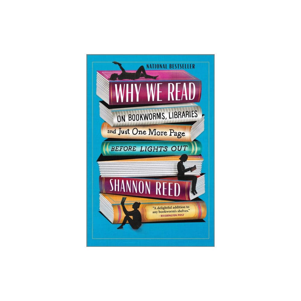 Harpercollins publishers inc Why We Read (häftad, eng)