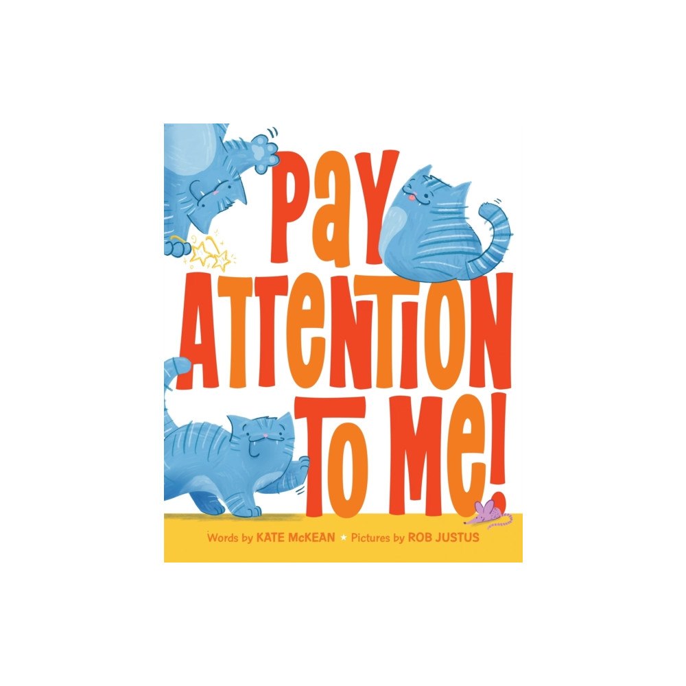 Sourcebooks, Inc Pay Attention to Me! (inbunden, eng)