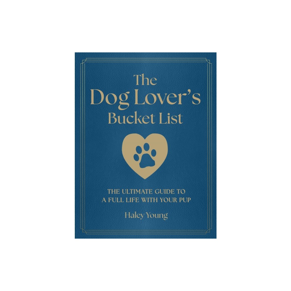 Quarto Publishing Group USA Inc The Dog Lover's Bucket List (häftad, eng)