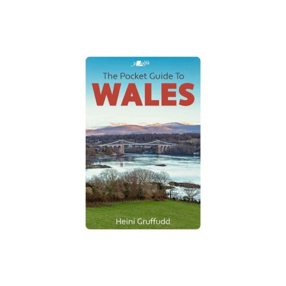 Y Lolfa The Pocket Guide to Wales (häftad, eng)