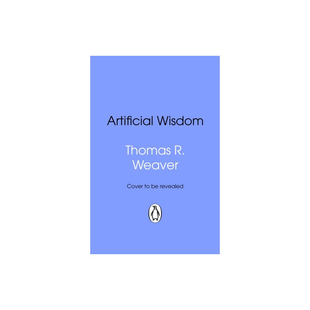 Transworld publishers ltd Artificial Wisdom (häftad, eng)
