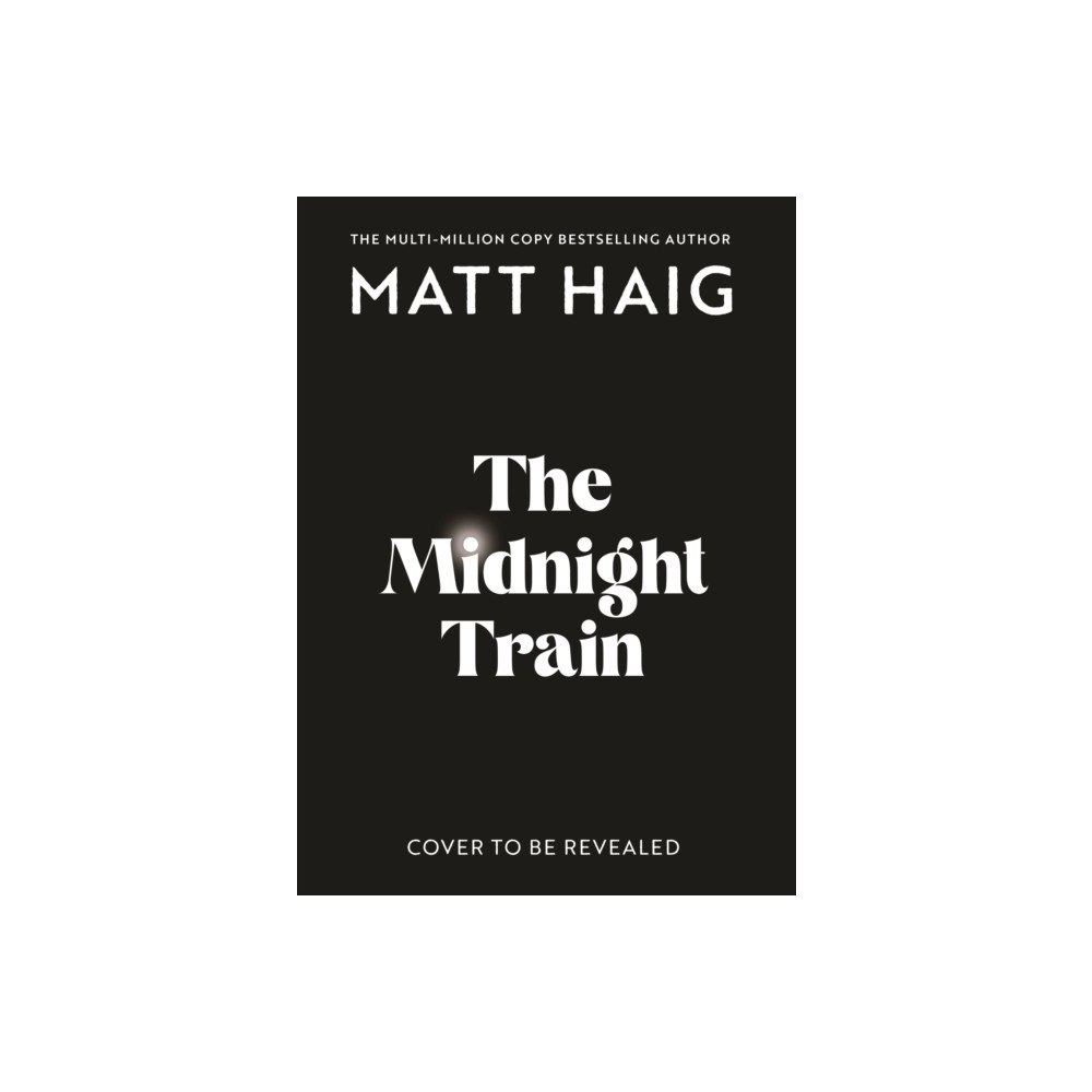 Canongate Books The Midnight Train (inbunden, eng)