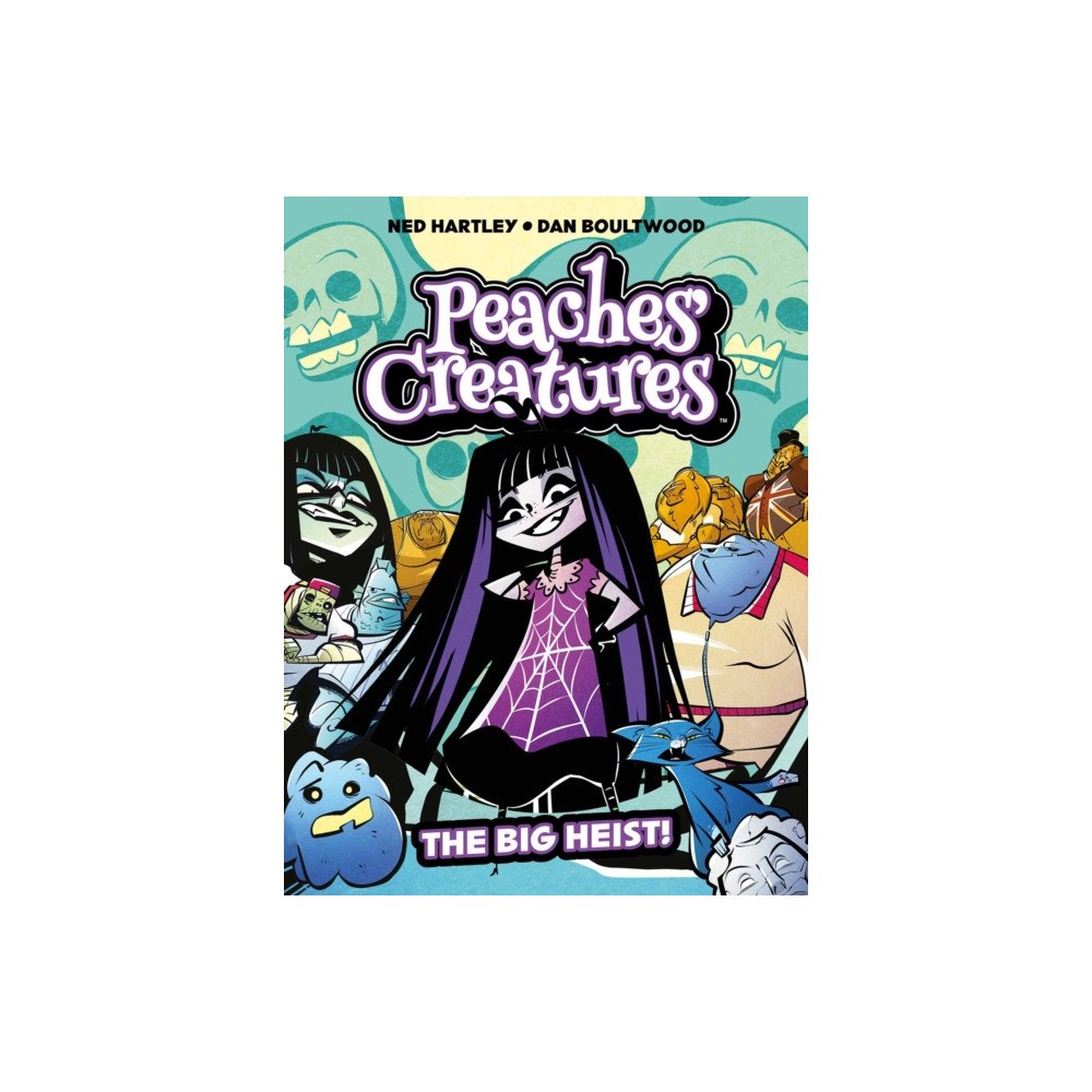 Rebellion Publishing Ltd. Peaches' Creatures - The Big Heist! (häftad, eng)